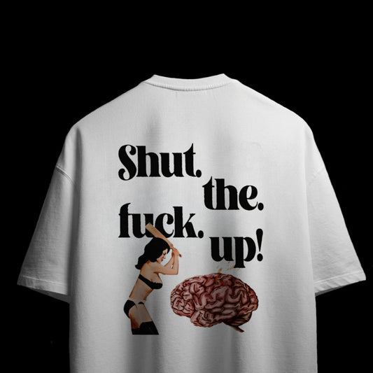 Stfu | Oversized White Tee